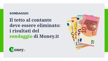Il tetto al contante deve essere eliminato: i risultati del sondaggio