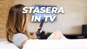 Stasera in TV, programmi e film di giovedì 26 febbraio in prima serata