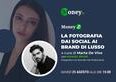 La fotografia dai social ai brand di lusso, l'intervista a Manuel Bifari
