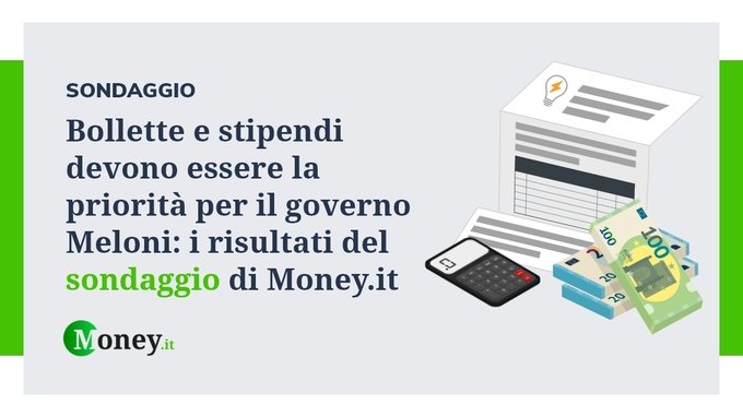 Bollette e stipendi devono essere la priorità per il governo Meloni: i risultati del sondaggio
