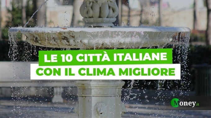 Le città con il clima migliore (e peggiore) in Italia, la classifica 2026