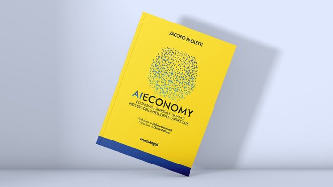AI Economy. Economia, impresa e umano nell'era dell'intelligenza artificiale