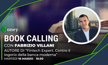 Book Calling #17: #Fintech Expert, contro il logorio della banca moderna, con Fabrizio Villani