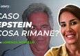 Cosa ci racconta il caso Epstein sul potere globale? Intervista a Lorenza Morello