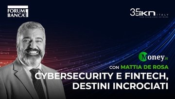 Cybersecurity e fintech, destini incrociati | Forum Banca 2022