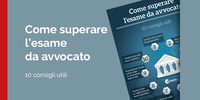 Superare l'esame avvocato: 10 consigli utili per lo studio