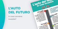 Auto del futuro: in cosa conviene investire?
