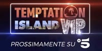 Temptation Island Vip 2019 in streaming: inizio e anticipazioni