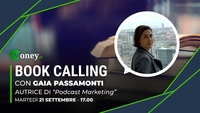 Book Calling #32: Podcast Marketing e Content Strategy con Gaia Passamonti