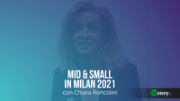 Investor Conference “Mid & Small in Milan”: intervista a Chiara Roncolini (Prima Industrie)