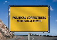 Politicamente corretto: cosa significa?