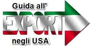 Guida all'export negli Stati Uniti per aziende italiane
