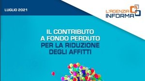 Bonus affitto, domanda fondo perduto per riduzione del canone: scadenza il 6 settembre 2021