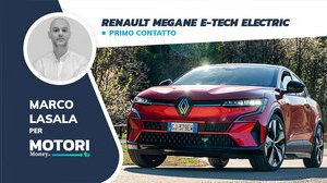 Nuova Renault Megane E-Tech Electric: una berlina elettrica connessa, sicura e tecnologica [Primo contatto]