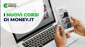Su Money.it Premium arrivano i corsi di formazione