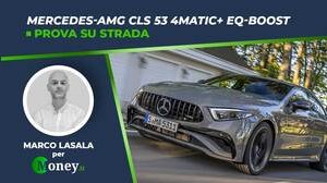 Mercedes-AMG CLS 53 4Matic+ EQ Boost: prova della potente Coupé a quattro porte