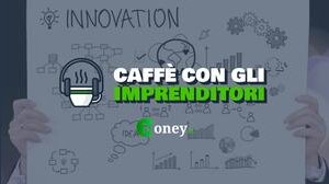 Caffè con gli Imprenditori. Costruire il proprio futuro a partire da sé con Elisa Piscitelli S2|Ep. 11