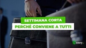 Settimana corta, perché per l'Italia è un'urgenza: tutti i vantaggi