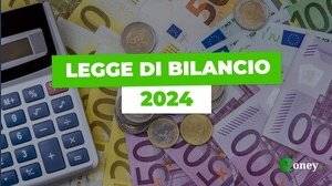 Legge di Bilancio 2024, il testo ufficiale con tutte le novità