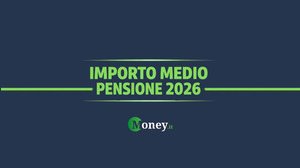 Pensioni, questo è l'importo medio. Sei sopra o sotto?