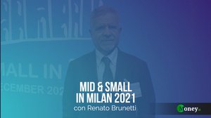 Investor Conference “Mid & Small in Milan”: intervista a Renato Brunetti (Unidata)