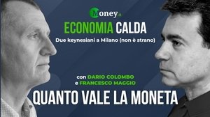 Economia Calda - Quanto vale la moneta