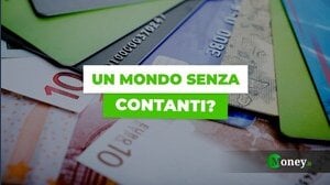 Perché un mondo senza contanti conviene a tutti (o quasi)