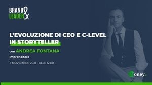 L'evoluzione di CEO e C-Level in storyteller con Andrea Fontana