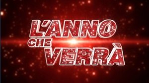 Capodanno 2021 in TV: dove vedere l'arrivo del nuovo anno