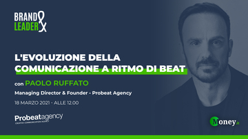 Seo, Sentiment , Sales-Driven Communication: l'evoluzione della comunicazione a ritmo di beat, con Paolo Ruffato Managing Director di Probeat Agency