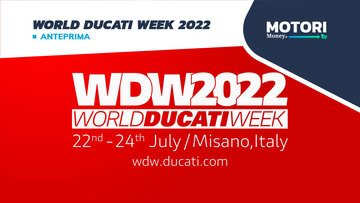 World Ducati Week 2022: Misano Circuit dal 22 al 24 luglio 