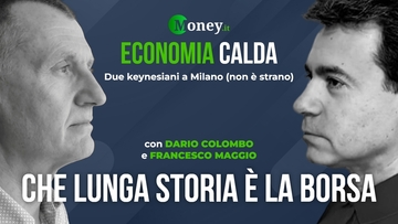 Economia Calda - Che lunga storia è la borsa