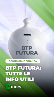 BTP Futura: tutte le informazioni utili 