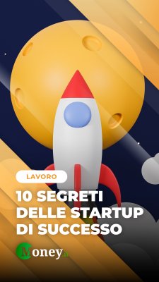 10 segreti delle startup di successo